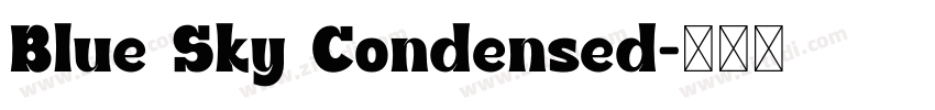 Blue Sky Condensed字体转换